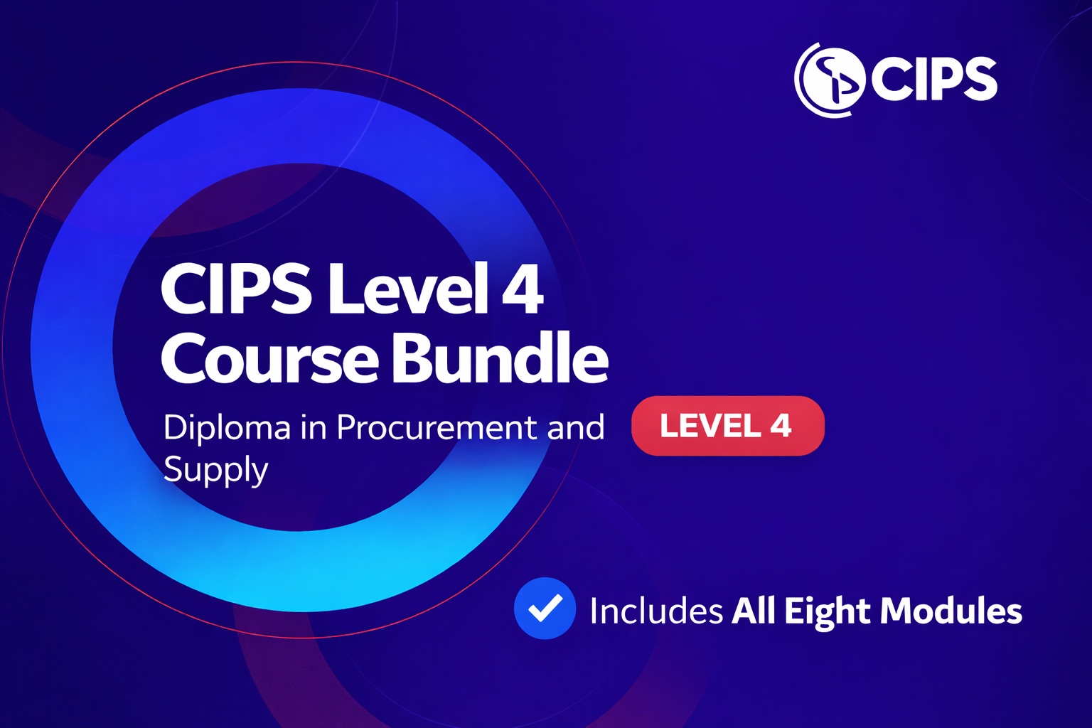 CIPS L4 Diploma in Procurement and Supply ( Eight Modules)
