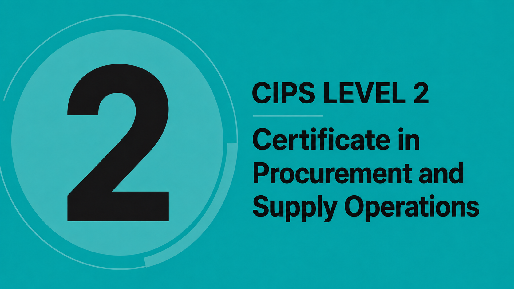 CIPS L2 : Certificate in Procurement and Supply Operations